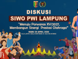 PWI Lampung Panaskan Mesin Porwanas 2027, Target Juara Umum Dimulai dari Edukasi Atlet