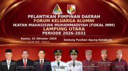 Anggota Ombudsman RI Dan Ketua KIP Lampung Dijadwalkan Hadiri Pelantikan Pengurus Fokal IMM Lampung Utara Serta Peluncuran Buku Sang Surya Enggan Redup